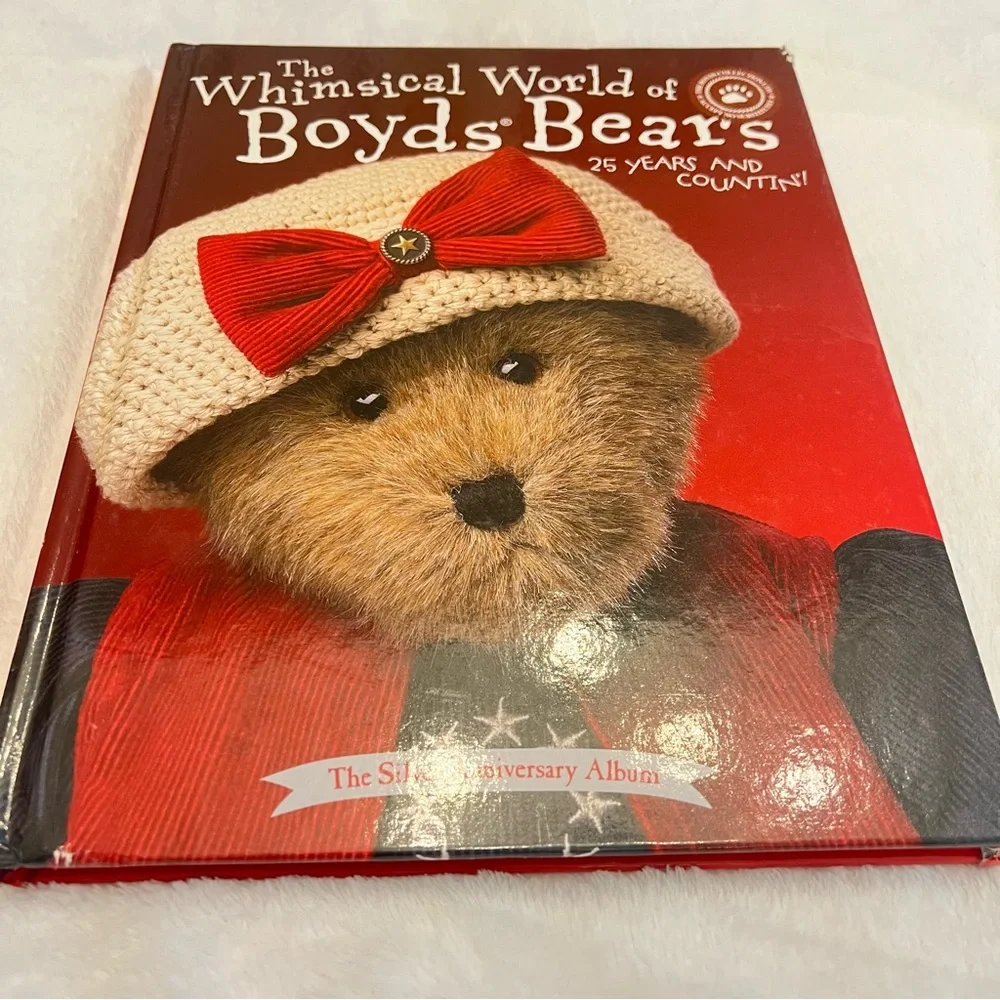The Whimsical World of Boyds Bears Silver Anniversary Album Coffee Table Book